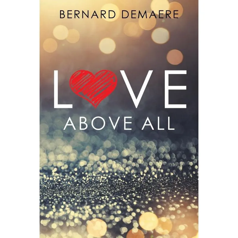 Love Above All