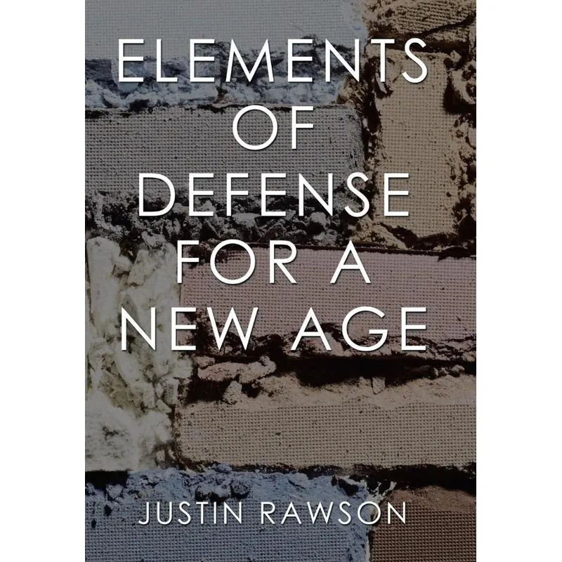Elements of Defense for a New Age