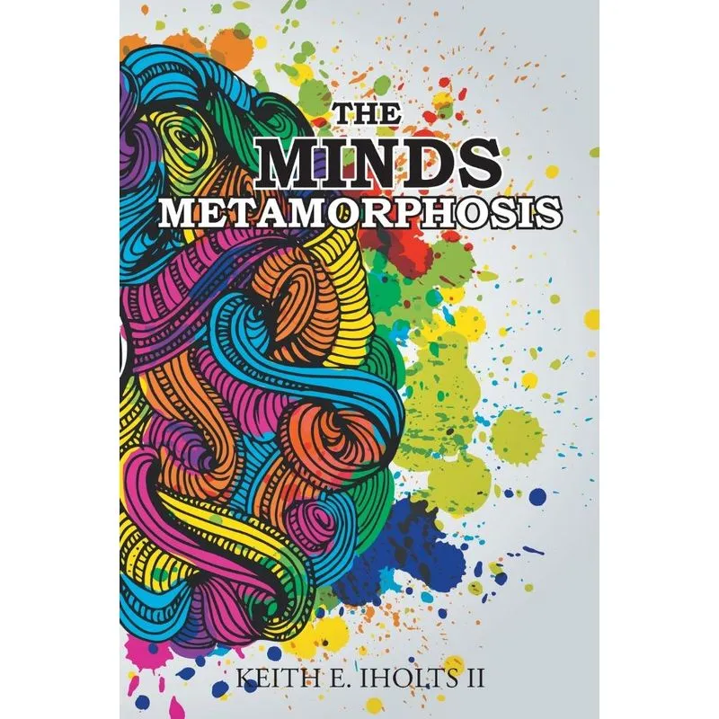 The Minds Metamorphosis