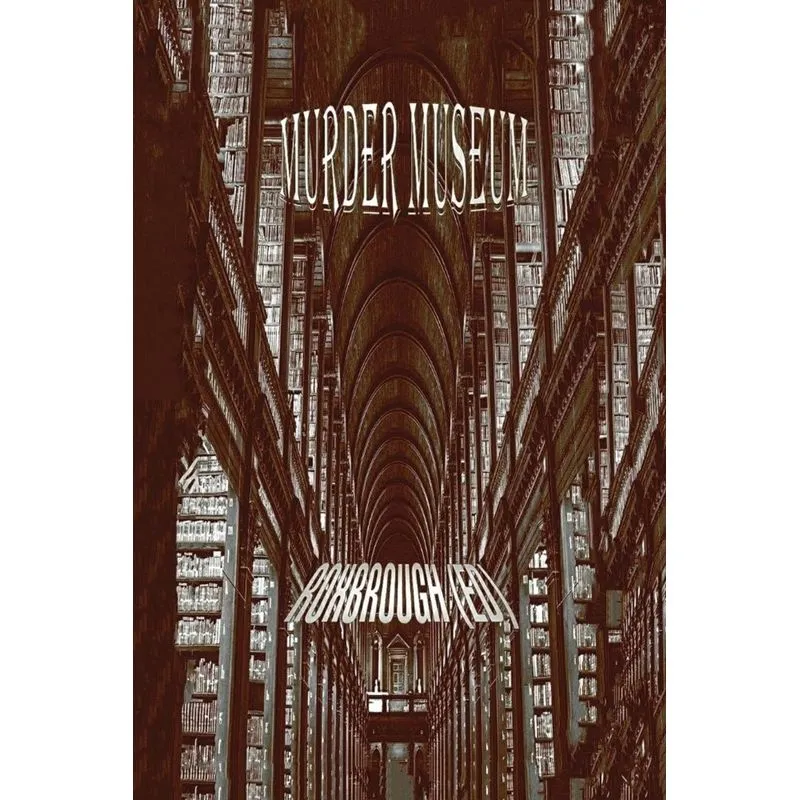 Murder Museum