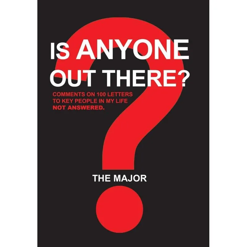 Is Anyone out There?