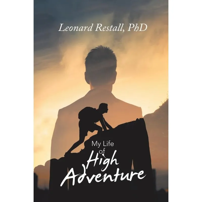 My Life of High Adventure