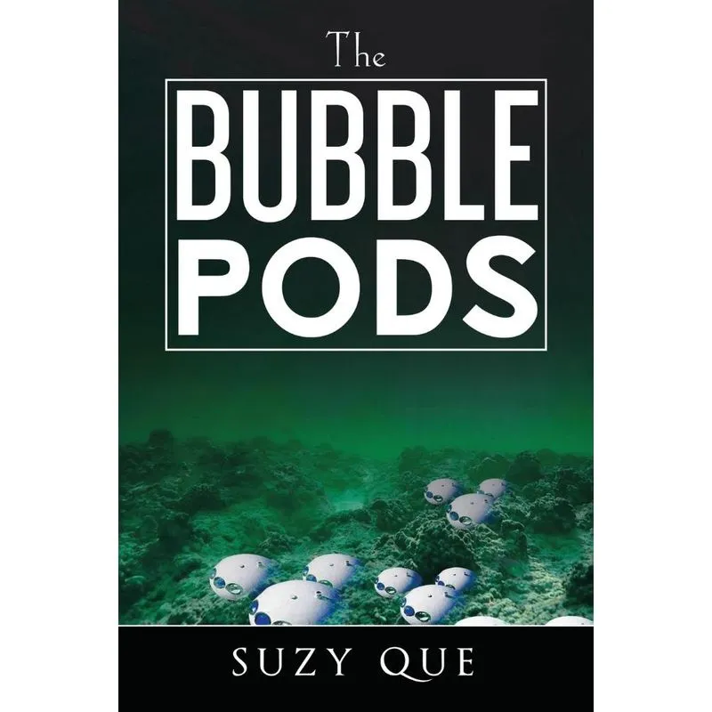 The Bubble Pods