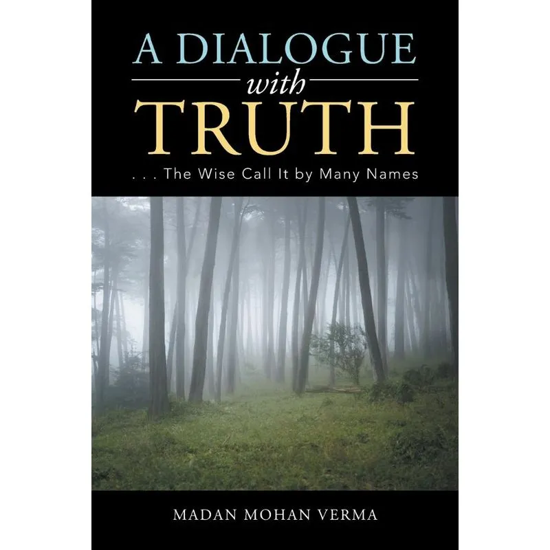 A Dialogue with Truth
