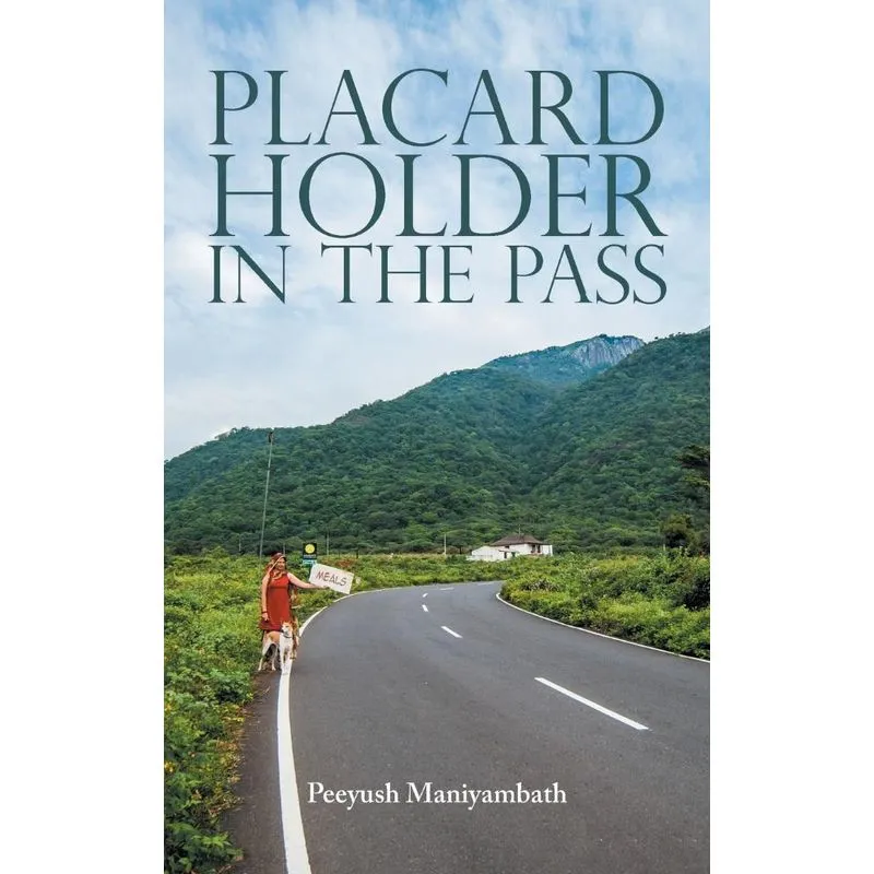 Placard Holder in the Pass
