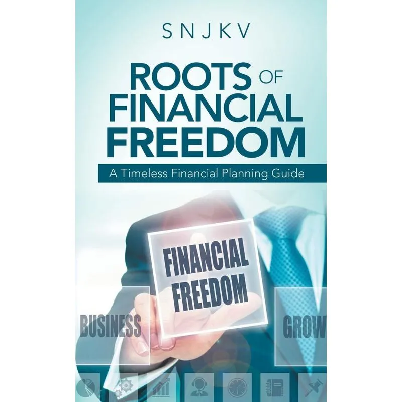 Roots of Financial Freedom
