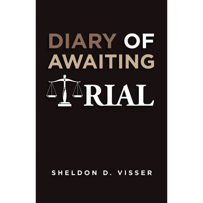 Diary of Awaiting Trial