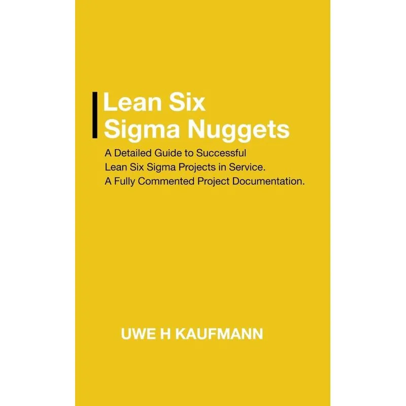 Lean Six Sigma Nuggets