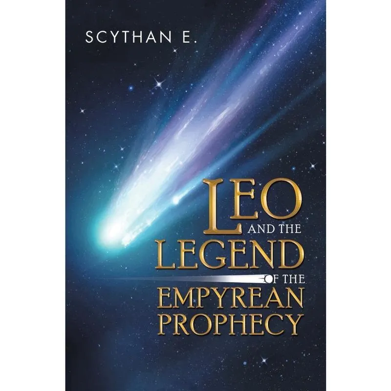 Leo and the Legend of the Empyrean Prophecy