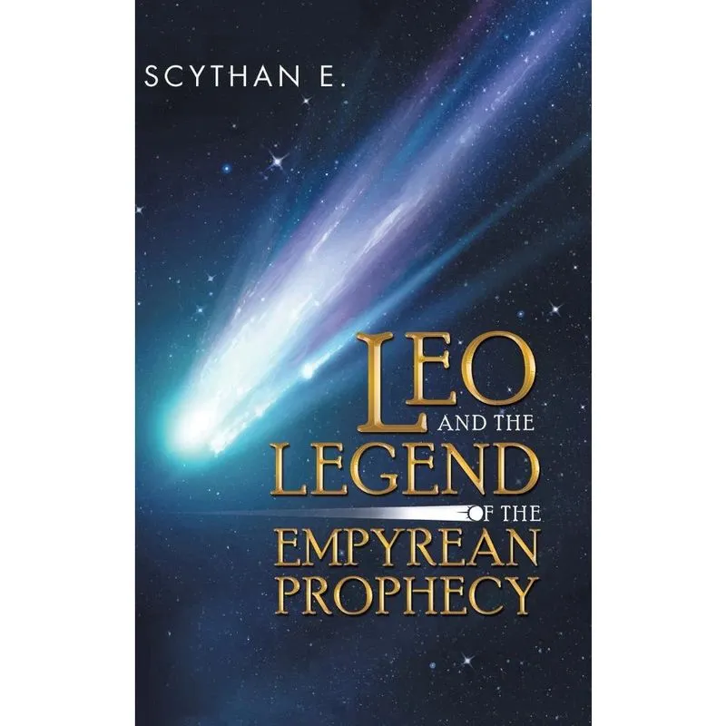 Leo and the Legend of the Empyrean Prophecy