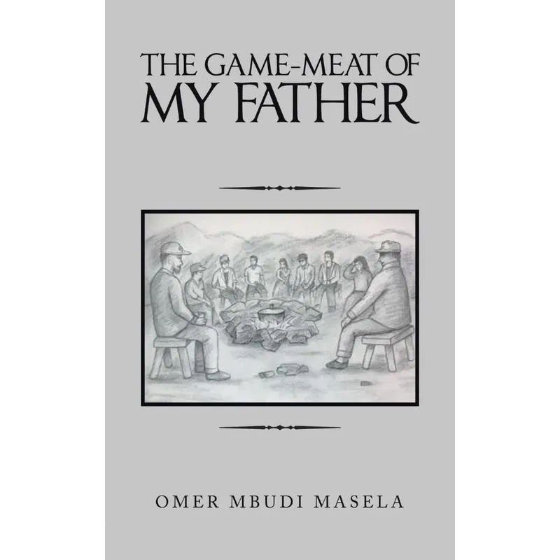 The Game-Meat of My Father