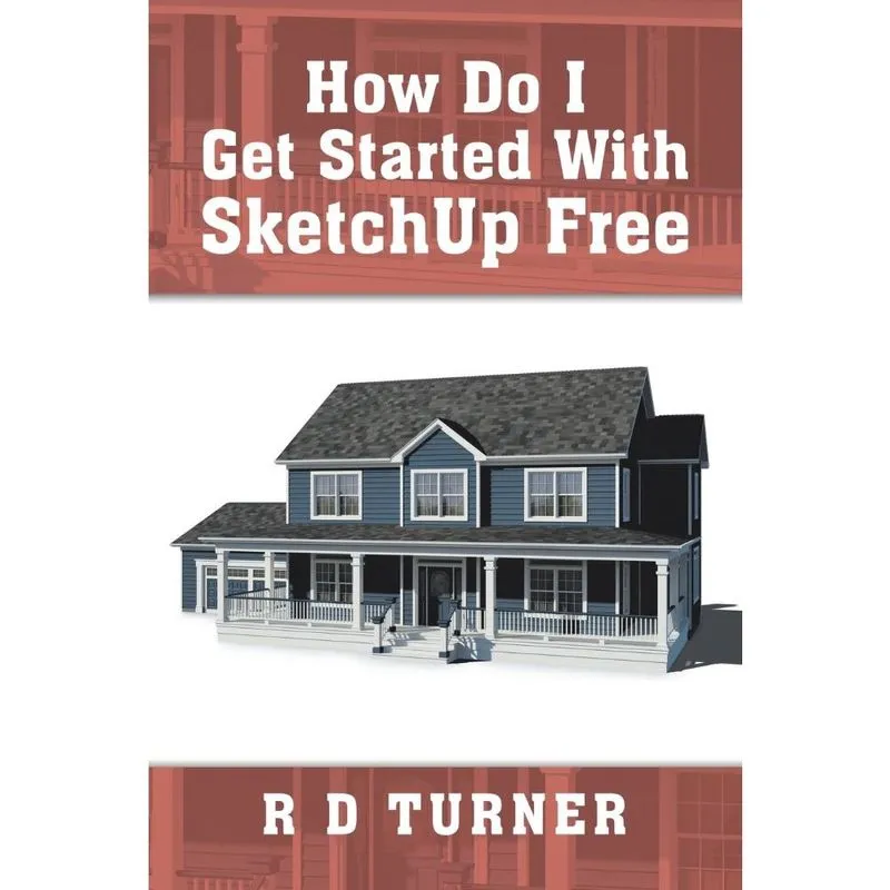 How Do I Get Started with Sketchup Free