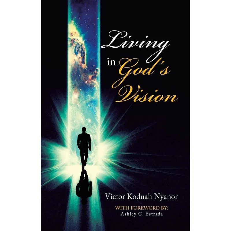 Living in Gods Vision