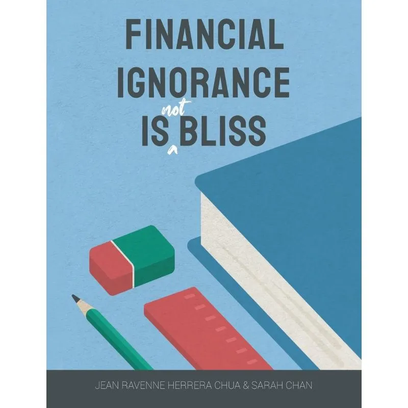 Financial Ignorance Is Not Bliss