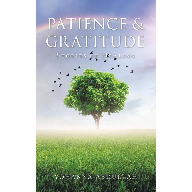 Patience & Gratitude