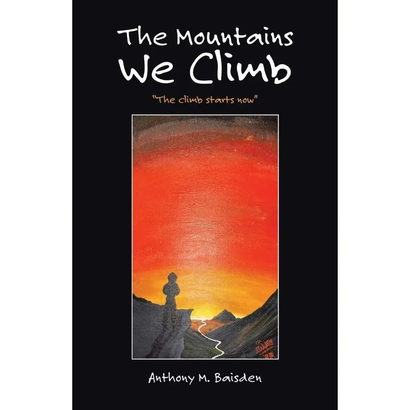 The Mountains We Climb