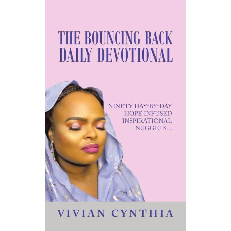 The Bouncing Back Daily Devotional