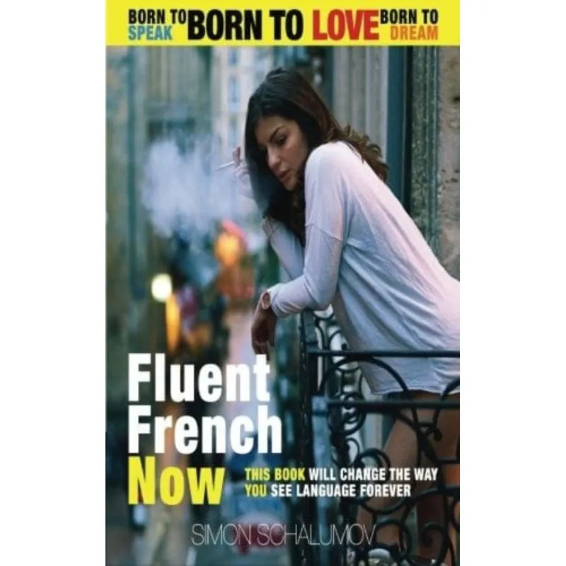 FLUENT FRENCH NOW