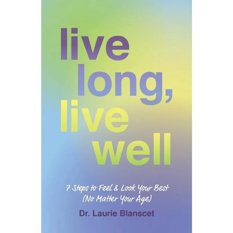 Livro Live Long, Live Well