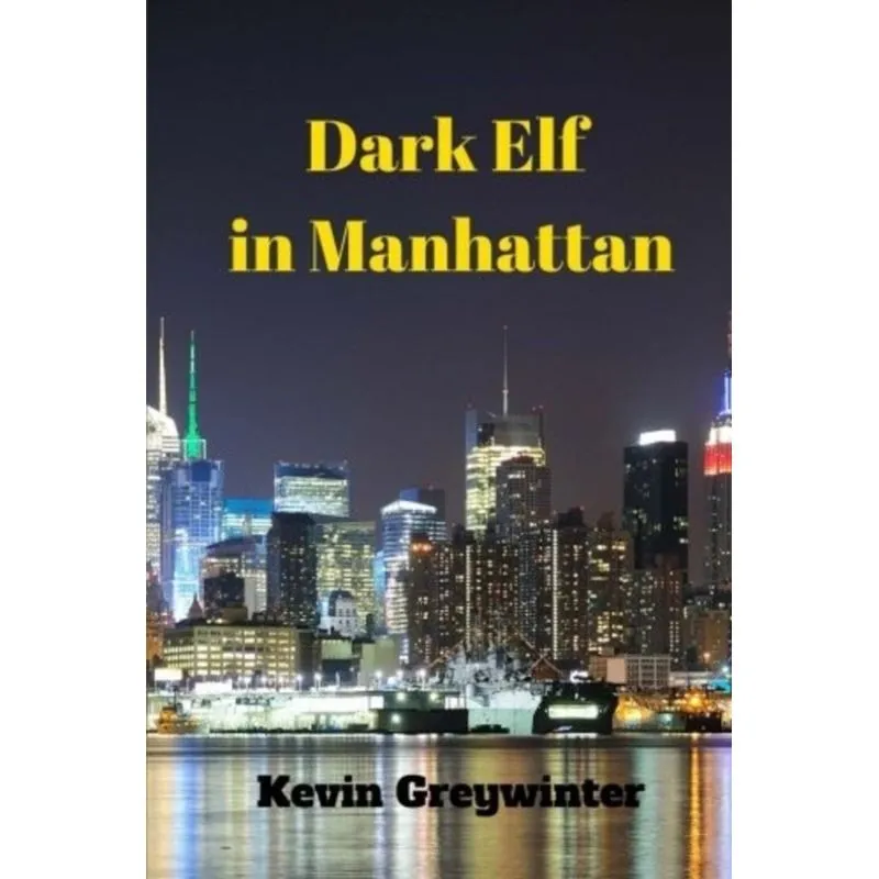 DARK ELF IN MANHATTAN