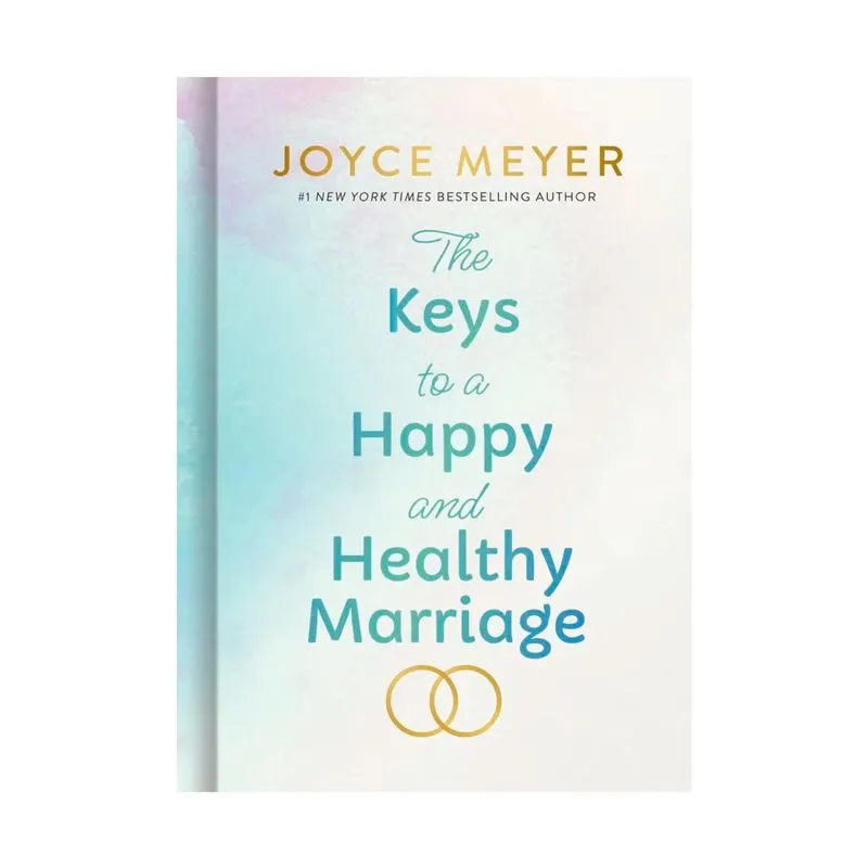 The Keys to a Happy and Healthy Marriage