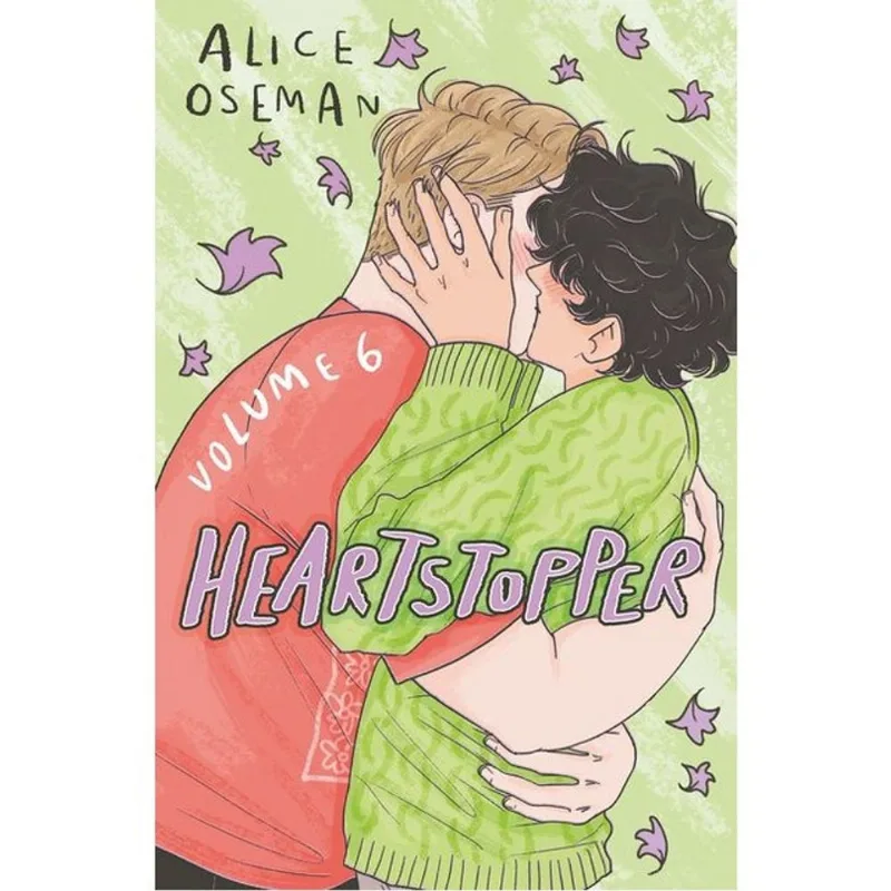HEARTSTOPPER - A GRAPHIC NOVEL - VOL. 6