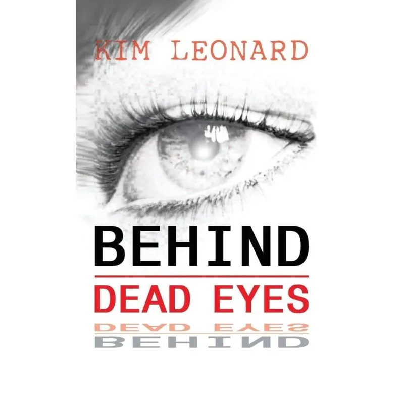 Behind Dead Eyes
