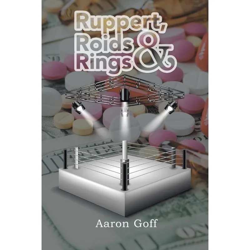 Ruppert, Roids & Rings