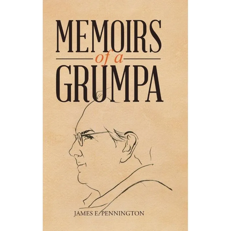 Memoirs of a Grumpa