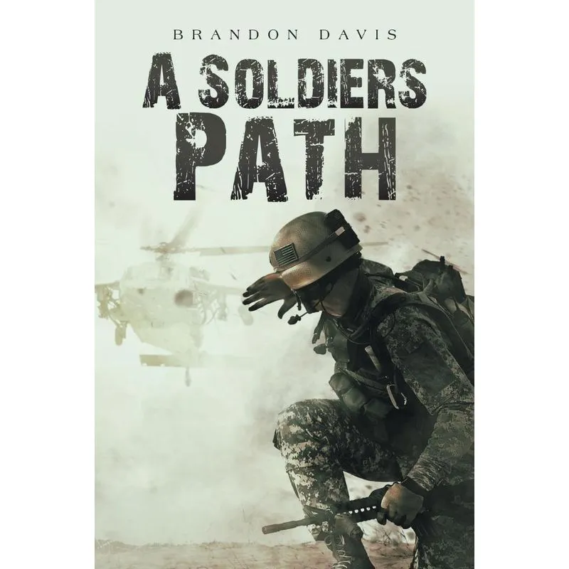 A Soldiers Path