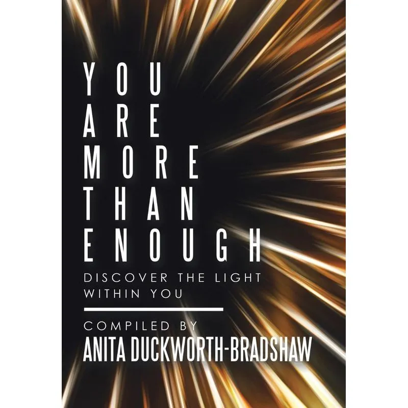 You Are More Than Enough