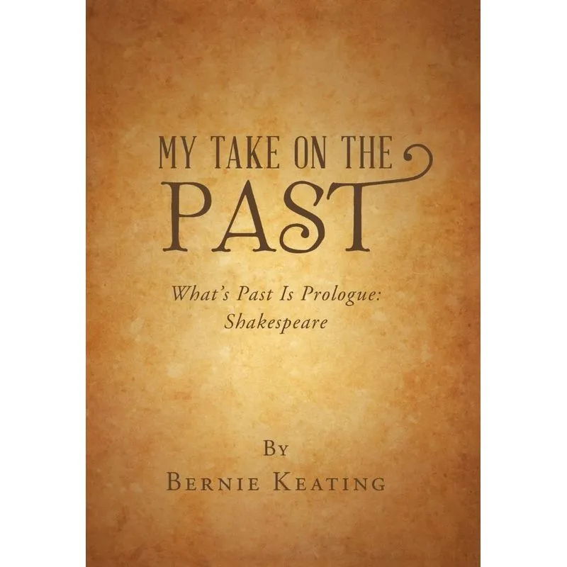 My Take on the Past