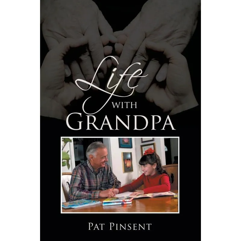 Life with Grandpa