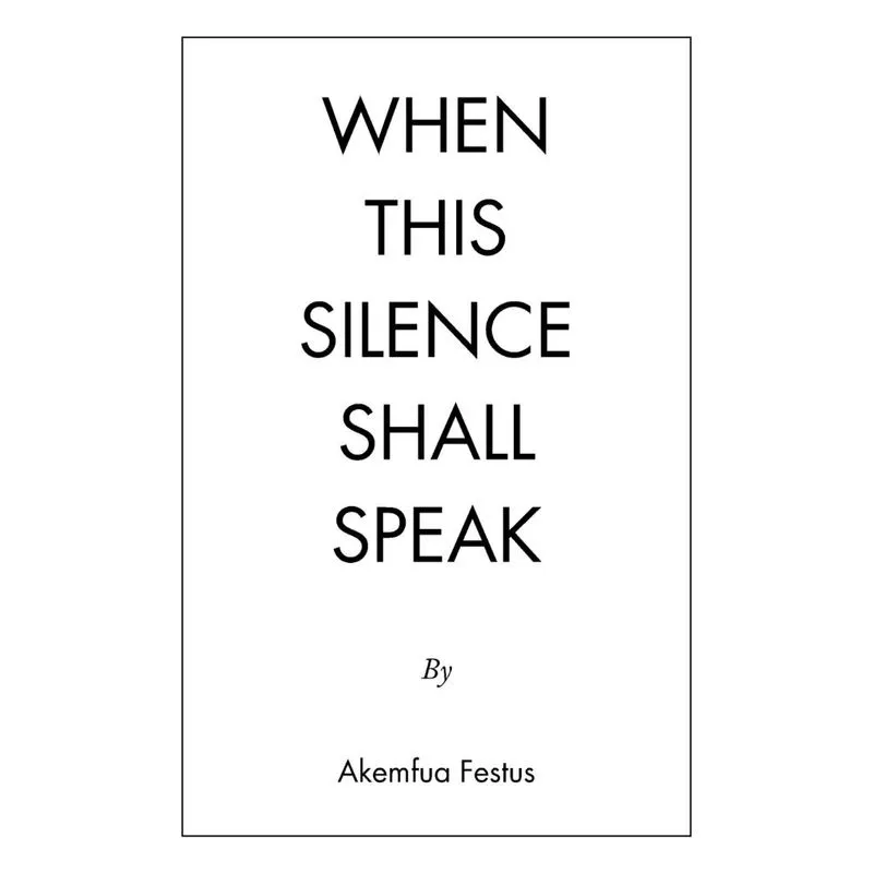 When This Silence Shall Speak