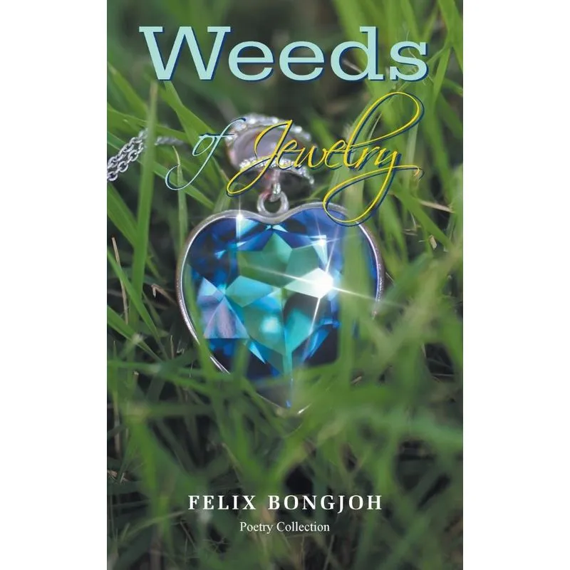 Weeds of Jewelry