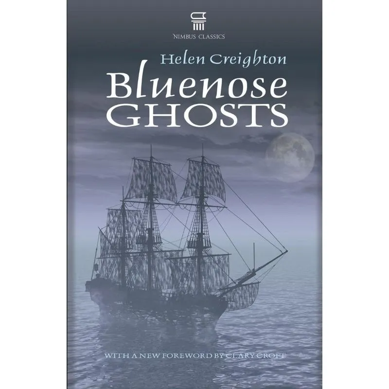 Bluenose Ghosts