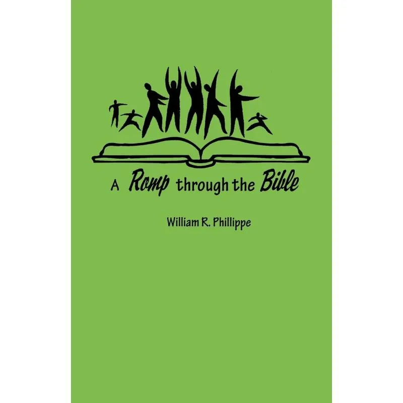A Romp Through the Bible