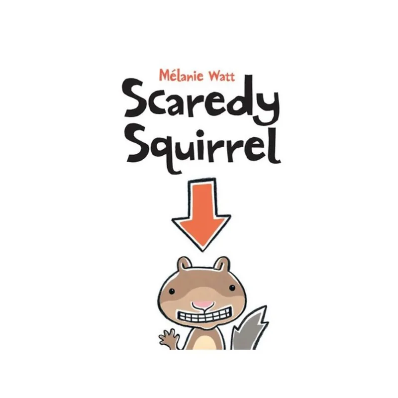 SCAREDY SQUIRREL