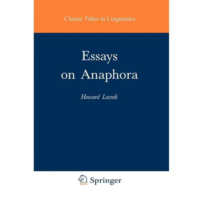 Essays on Anaphora
