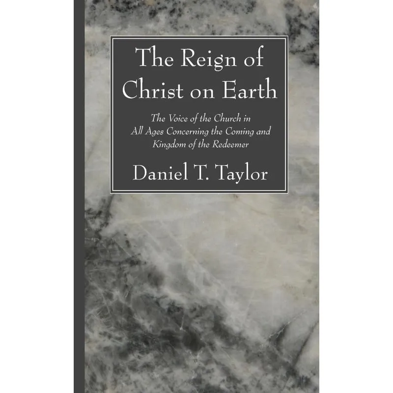 The Reign of Christ on Earth
