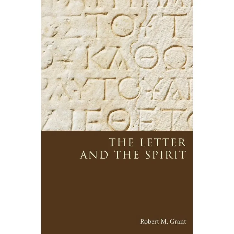 The Letter and the Spirit