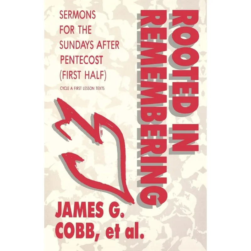 Rooted In Remembering