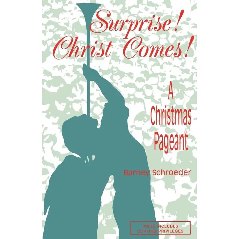 Surprise! Christ Comes!