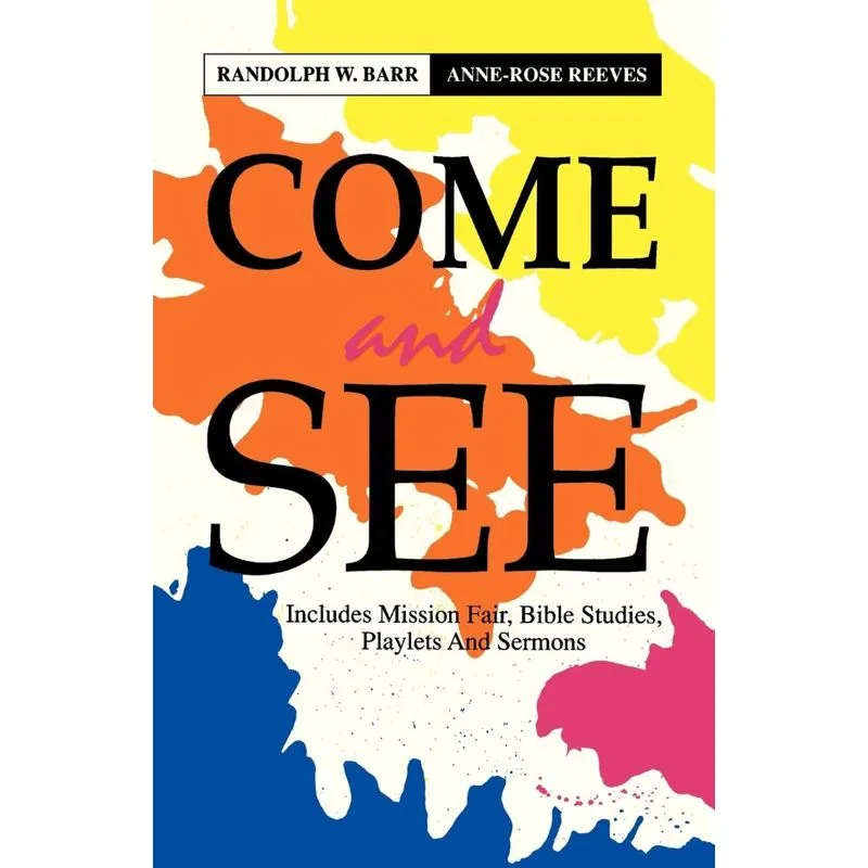 Come and See