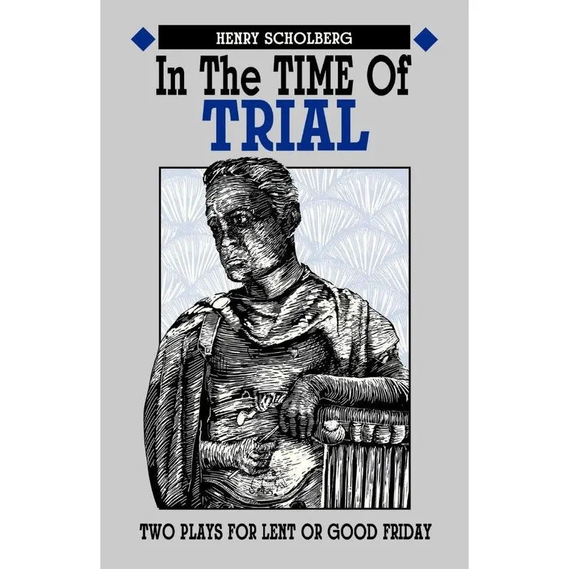In the Time of Trial