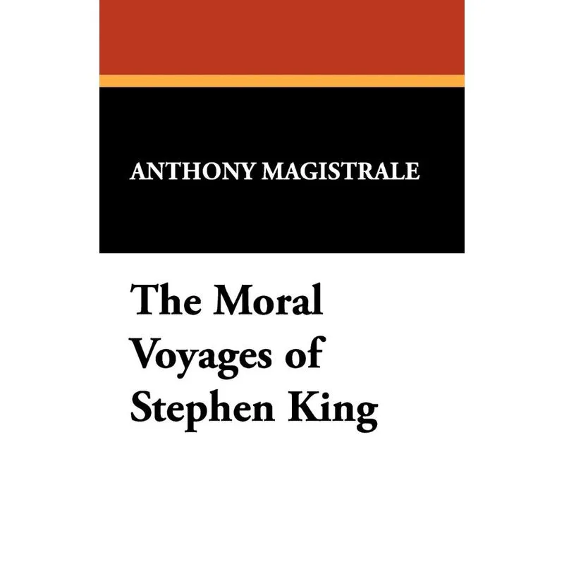 The Moral Voyages of Stephen King
