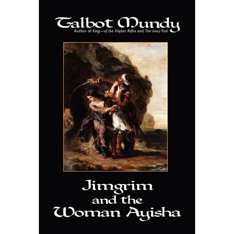Jimgrim and the Woman Ayisha