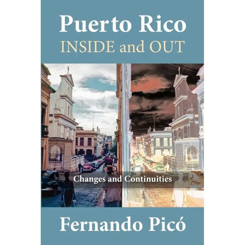 Puerto Rico Inside and Out