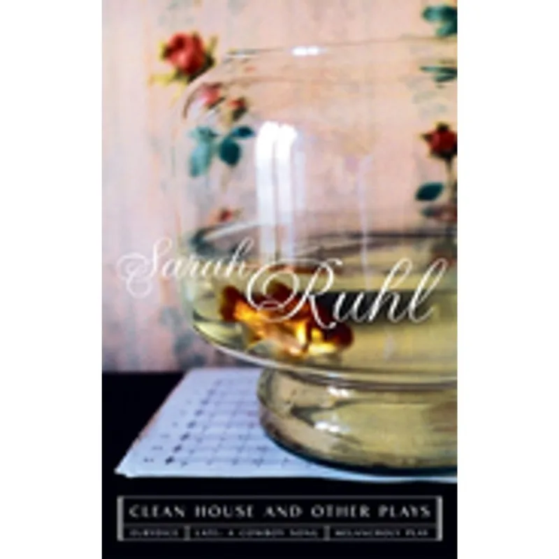 The Clean House and Other Plays