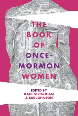 The Book of Once-Mormon Women Paperback